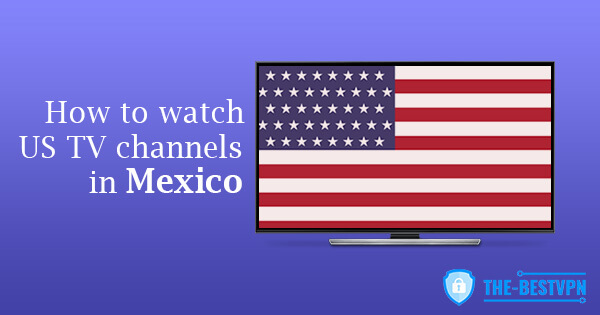 US TV Mexico