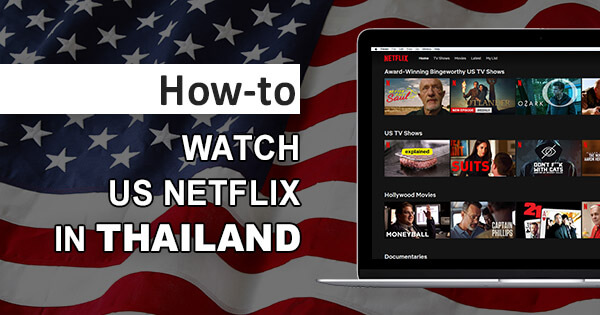 US Netflix Thailand