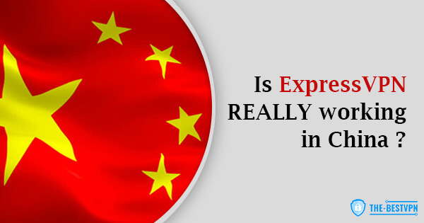 ExpressVPN in China Status