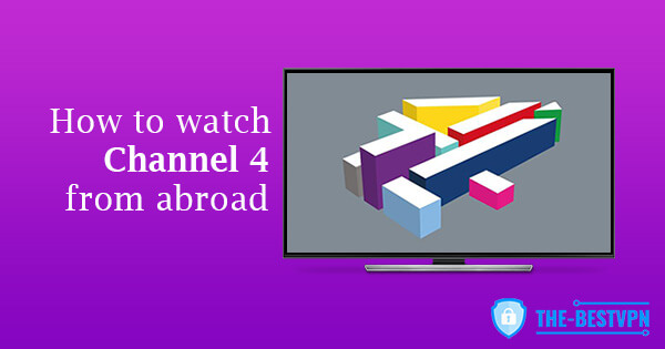 Watch Channel 4 abroad