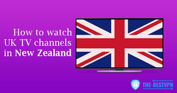 UK TV New Zealand