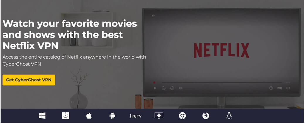 CyberGhost VPN netflix