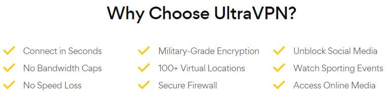 UltraVPN Why Choose